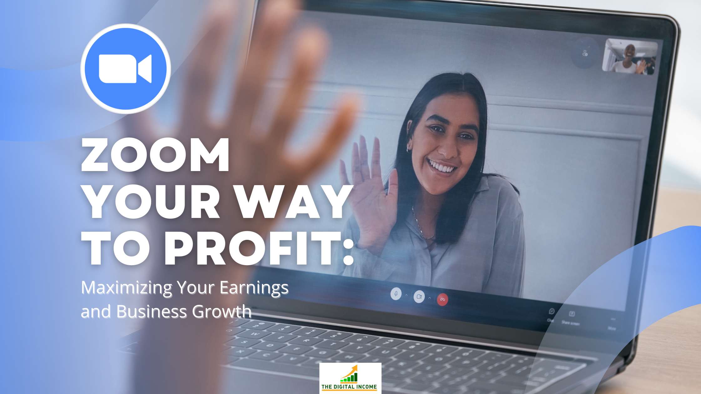 Zoom Your Way to Profit: Maximizing Your Earnings and Business Growth