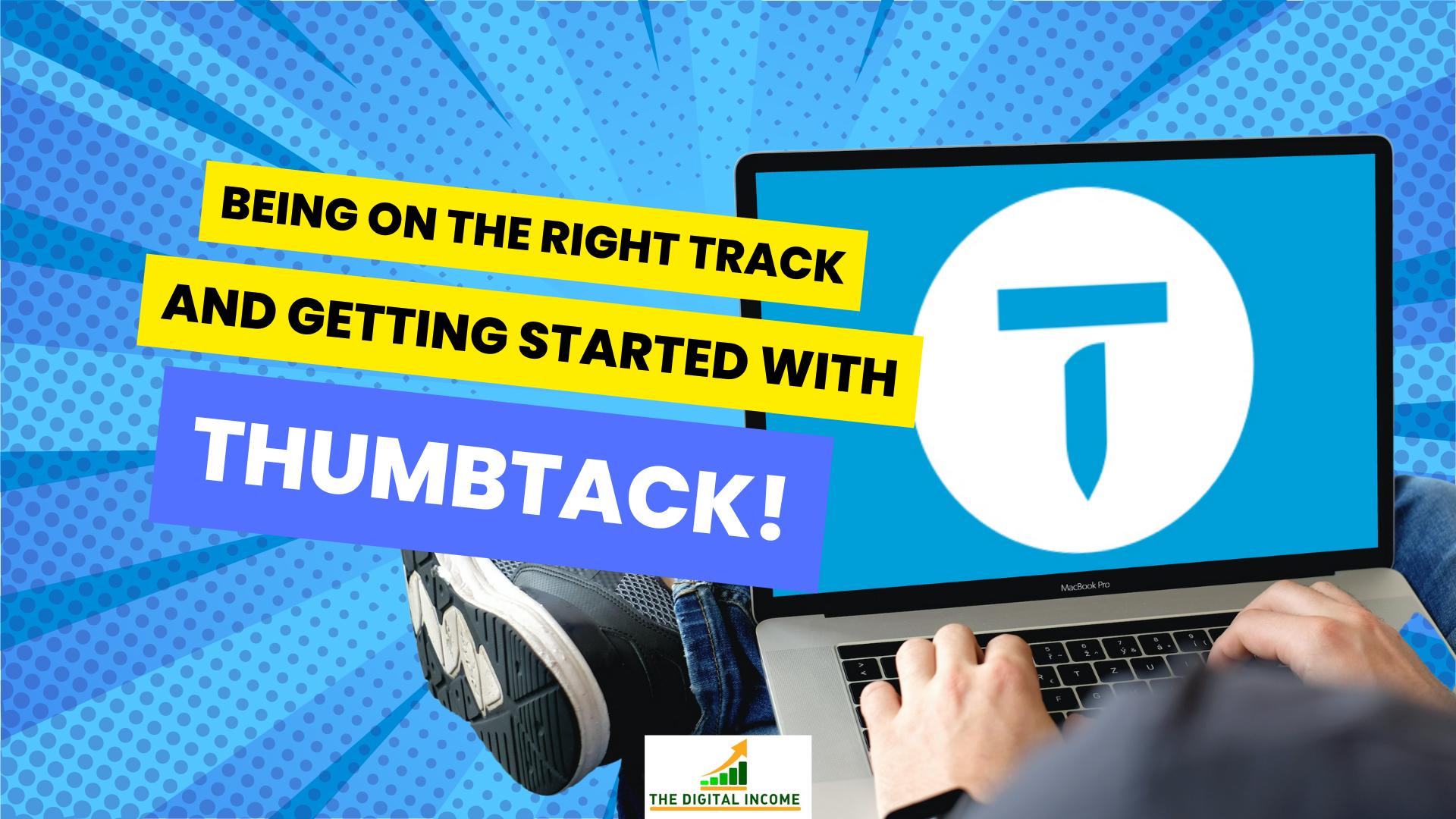 Being on the Right Track and Getting Started with Thumbtack