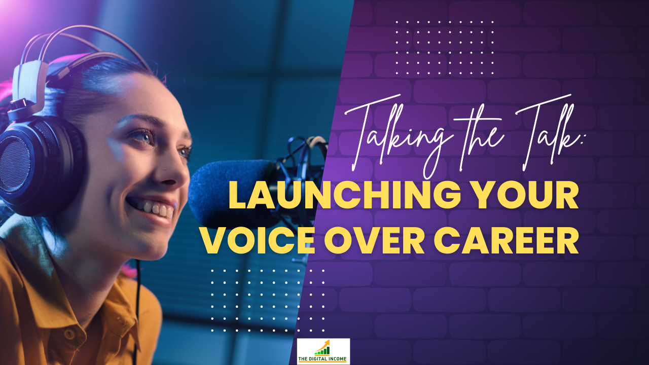 Talking the Talk: Launching Your Voice Over Career